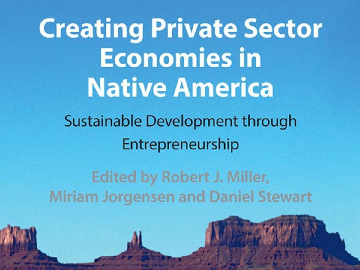 overlooked-private-sector-economies-in-indian-country-as-an-extension-of-tribal-sovereignty